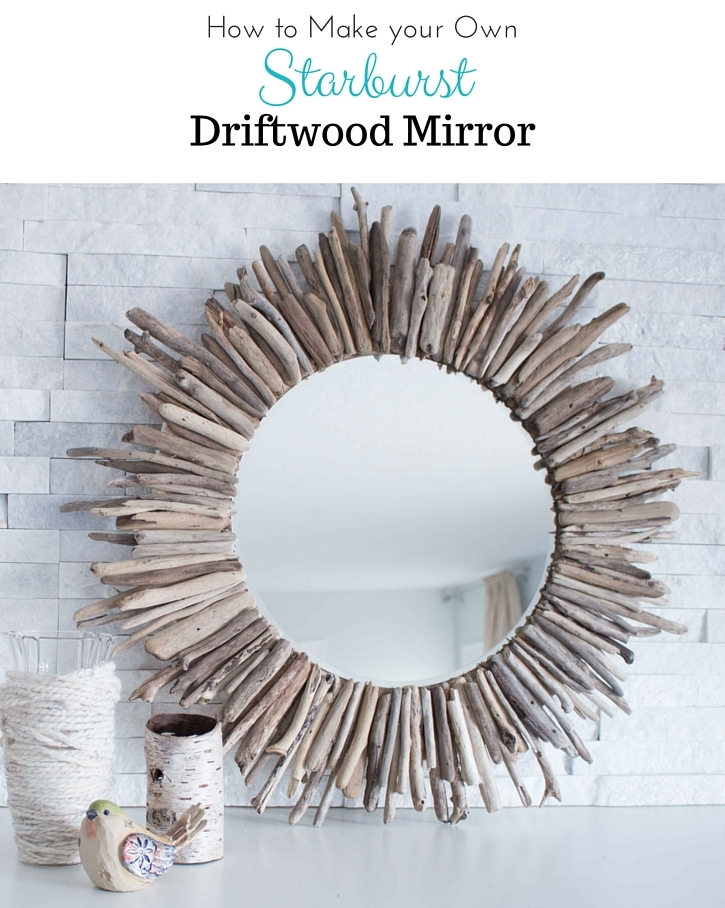 DIY Starburst Driftwood Mirror