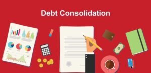 How Should You Consolidate Your Debt? The Benefits of Debt Consolidation Loan