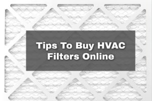 5 Tips To Buy HVAC Filters Online And Avoid Costly Mistakes